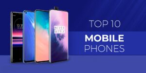 Top 10 mobile phones