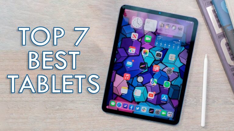 Top 7 Tablets in 2024